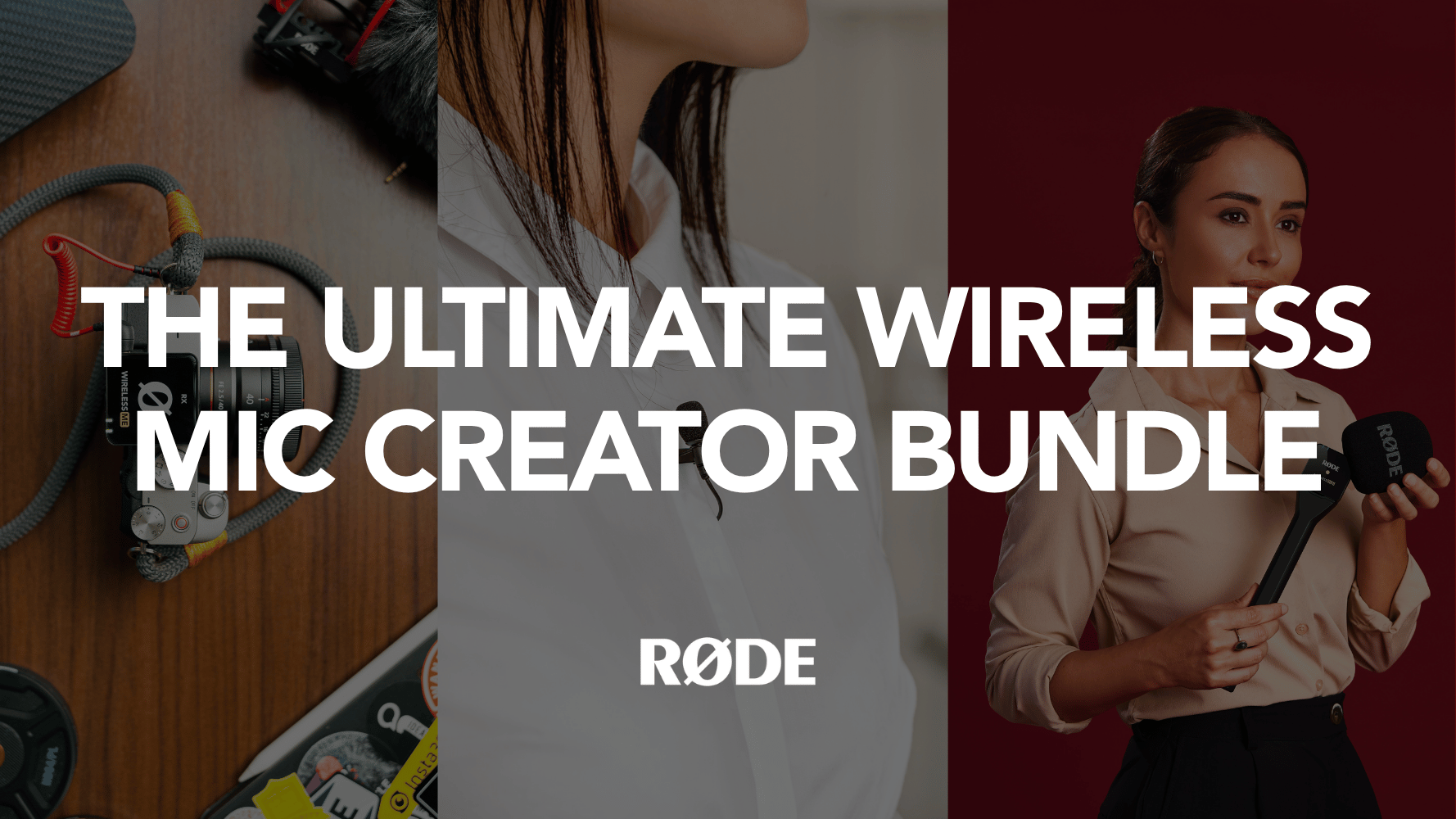 The ultimate wireless mic creator bundle. RØDE Wireless ME bundles.